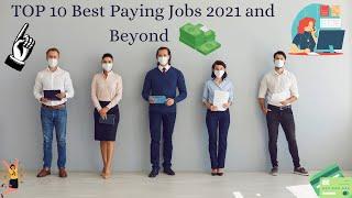 TOP 10 Highest Paying Jobs in the World 2021 -- Best Paying Jobs