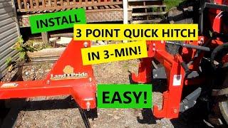 Tractor 3-point QUICK HITCH - Installation and Review!