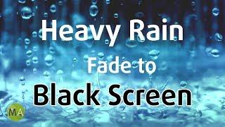 Heavy Rain Sounds (Black Screen) for Sleeping and Deep Relaxation - 10 Hours