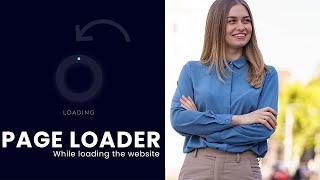 How to make creative page loader using HTML CSS JS For website design template - Source inside