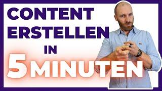 Content erstellen in 5 Minuten: Nutze diese Formel!