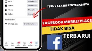 Marketplace tidak Tersedia untuk Anda Pasti Berhasil | Cara Atasi FB Marketplace Tidak Bisa