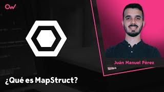 Qué es MapStruct
