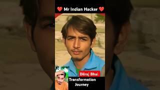 Dilraj Bhai  age transformation journey//Mr Indian hacker//#dilrajbhai #mrindianhacker#viral