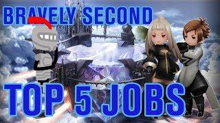 Bravely Second: My Top 5 Jobs