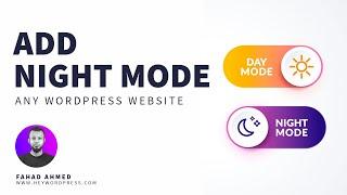 How To Add Dark Mode (Night Mode) To Any WordPress Website | WordPress Tutorial