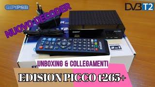 Nuovo Decoder Edision Picco T265+ - Unboxing & Collegamenti