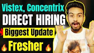 Vistex, Concentrix Direct Hiring Announced | OFF Campus Drive For 2024, 2023 Batch | Fresher