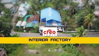 Creo Interior Factory | Creo Homes, Cochin | Customized Designs | In-House Production |