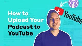 How to Upload Your Podcast to YouTube! ▶️