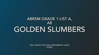 Golden Slumbers, Trad. English Folk Song - ABRSM Grade 1, List A, A8, Alison Husted