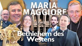 Santa Maria Maggiore – Bethlehem des Westens