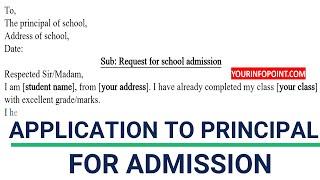 Letter for School admission | Write an application to principal for admission