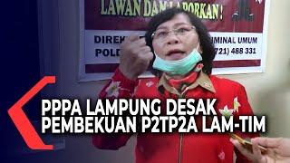 Dinas PPPA Lampung Ajukan Pembekuan Lembaga P2TP2A Lamtim