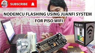 Paano mag flash ng NodeMCU gamit ang JuanFi System