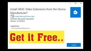 How To Install HEVC Video Extension On Windows 10 For Free  And Fix Hevc Codec missing