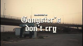 BADDIE B - GANGSTER'S DON'T CRY ft TOSKY (prod. by FEMTO)