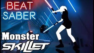 Beat Saber - Monster - Skillet (custom song) | FC
