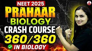 PRAHAAR - Biology Online Crash Course for NEET 2025 | 360/360 Achievers Batch | Gargi Singh