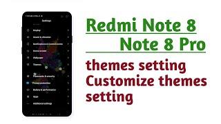 Redmi Note 8 , Note 8 Pro , themes setting customize themes setting tips and tricks