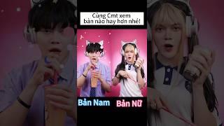 Bản nào hơn??? #cuongjin #tiktok