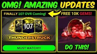 OMG! 107 OVR Player is Coming, Thunderstruck Event, FC Mobile Updates | Mr. Believer