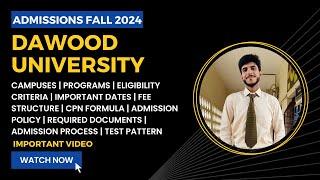 Dawood University Karachi Admissions 2024 2025 Full Details | DUET Admissions 2024 Complete Details