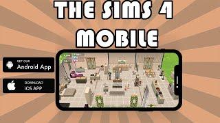 The Sims 4 Mobile - Play on iOS and Android!