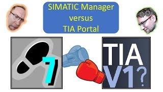 TIA Portal vs. SIMATIC Manager: Why do we have both?