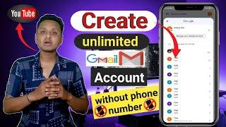 how to make gmail account without phone number / unlimited gmail account