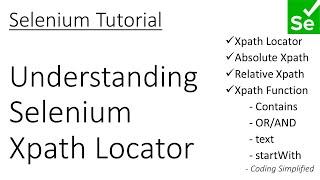 Selenium - 4: Understanding Selenium Xpath Locator