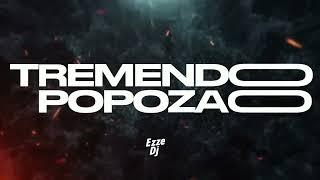 TREMENDO POPOZAO   - EZZE DJ (2023)