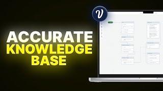 How To Build A HIGHLY Accurate Voiceflow Knowledge Base