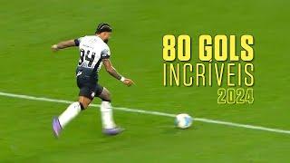 TOP 80 Gols Impressionantes de 2024