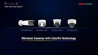 High Performance of Cameras with ColorVu + X