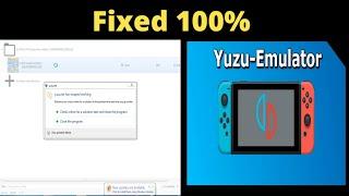 How to Fix Yuzu.exe has stopped working | Fix crashing problem