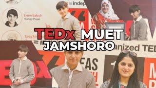 Amazing Event Organised by TEDx MUET | Great Experience at Mehran University Jamshoro  | Vlog 22