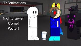 Nightcrawler Come! Water (JTXP X KP Crossover Animation)