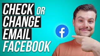 How to Check Facebook Email Address Used to Register Account (2023)