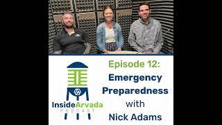 Inside Arvada's Emergency Preparedness with Nick Adams