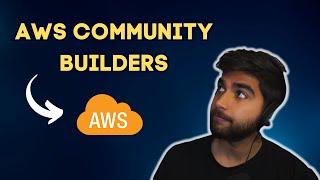 How to join and benefit from the AWS Community Builders Program?