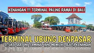 SITUASI TERMINAL UBUNG DENPASAR | PUSPEM BADUNG BALI