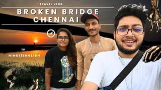 broken bridge chennai | A Haunted Place | Hindi/English