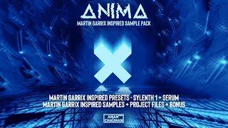 ANIMA Martin Garrix Inspired Sample Pack [Presets + Samples + Project Files] + ZETTA MIDI Pack