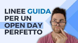 Guida per un Open Day perfetto