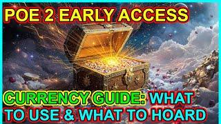 POE 2 - Currency Guide - What To Fritter Away, What To Hoard & Why They Are Used. Path of Exile 2