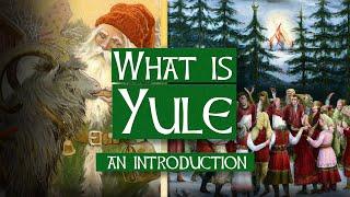 What is Yule? | Answering Your Questions on "Pagan Christmas"