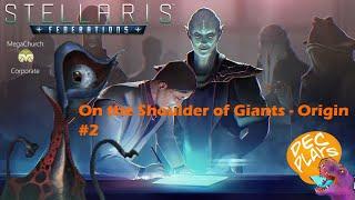 Stellaris - On the Shoulder of Giants Origin - Federations #2