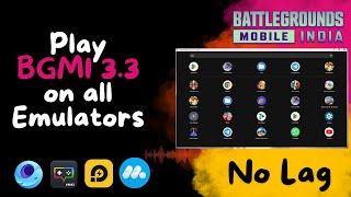 Play BGMI 3.3.1 on Any Emulator | MSI APP PLAYER, LD PLAYER, MUMU PLAYER, GAMELOOP