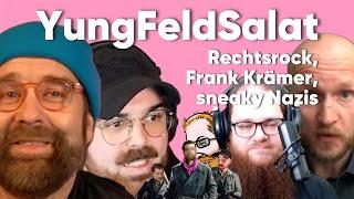 YungFeldSalat über Rechtsrock, Frank Krämer & sneaky Nadsis - Bakoka 0039 Teil 1